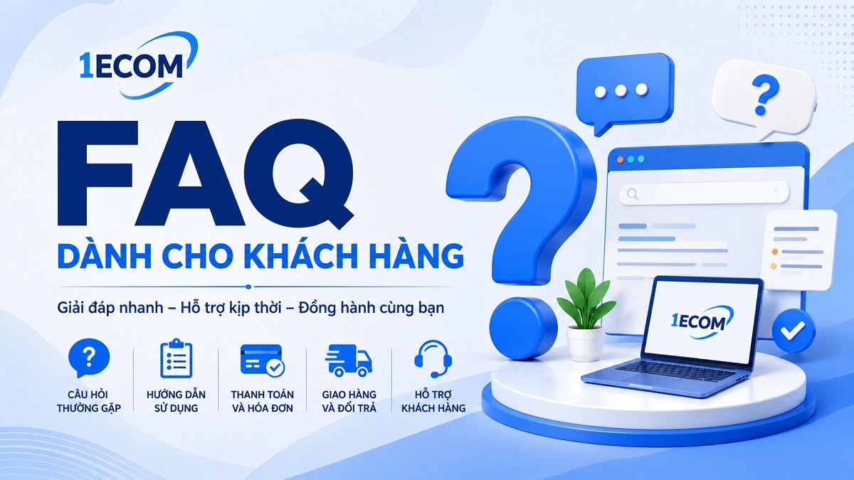 FAQ dành cho khách hàng